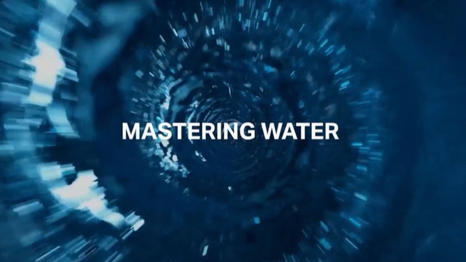 Mastering Water Mastering Water
